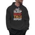 Muay Thai Fighter Eat Sleep Repeat Lifestyle Training Men Hoodie, trending gift Muay Thai Fighter Eat Sleep Repeat Lifestyle Training Men Hoodie, trending gift