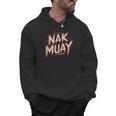 Muay Thai Fighter Nak Identity Training Practitioner Proud Men Hoodie, trending gift