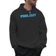 Pool Guy Swimming Pool Service Men Hoodie, trending gift Pool Guy Swimming Pool Service Men Hoodie, trending gift