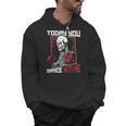 Today You Dance With Me Professional Boxer Muay Thai Boxing Men Hoodie, trending gift