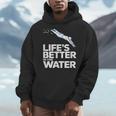 Life Is The Better In The Water Swimming Swimmers Men Hoodie Life Is The Better In The Water Swimming Swimmers Men Hoodie