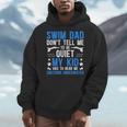 Swim Dad Swimming Dad Of A Swimmer Dad Swim Father Men Hoodie Swim Dad Swimming Dad Of A Swimmer Dad Swim Father Men Hoodie