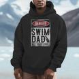 Swimming Swimmer DANGER Swim Dad Men Hoodie Swimming Swimmer DANGER Swim Dad Men Hoodie