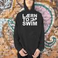 Learn To Swim Swimming Graphic Men Hoodie Learn To Swim Swimming Graphic Men Hoodie