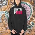 Muay Thai Mom Women Boxing Kickboxing MMA Muay Thai Men Hoodie
