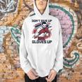 Don't Give Up Gloves Up Professional Boxer Muay Thai Boxing Men Hoodie Don't Give Up Gloves Up Professional Boxer Muay Thai Boxing Men Hoodie