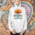 Real Grandmas Go Kayaking Yak Kayak Women Canoe Kayaker Men Hoodie