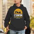 Swimming Swimmer Swim Team So I Don't Punch Men Hoodie Swimming Swimmer Swim Team So I Don't Punch Men Hoodie