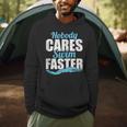 Nobody Cares Swim Faster Swimming Swim Team Men Hoodie Nobody Cares Swim Faster Swimming Swim Team Men Hoodie