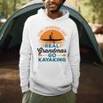 Real Grandmas Go Kayaking Yak Kayak Women Canoe Kayaker Men Hoodie