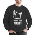 Addicted To Muay Thai Graphic Shirt Men Graphic Sweatshirt Addicted To Muay Thai Graphic Shirt Men Graphic Sweatshirt