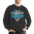 Aqua Aerobics Swimming Water Instructor Fitness Waterobics Men Graphic Sweatshirt