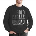 Bold Badass BBQ Dad Gag Fathers Day Husband Birthday Men Graphic Sweatshirt Bold Badass BBQ Dad Gag Fathers Day Husband Birthday Men Graphic Sweatshirt
