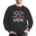Canoe Boat Paddling Sport Kayaker Live Love Kayak Kayaking Men Graphic Sweatshirt