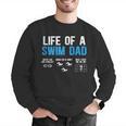 Life Of A Swim Dad Of A Swimmer Dad Swimming Father Men Graphic Sweatshirt