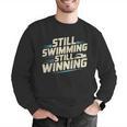 Masters Swimmer Still Swimming Competing Winning Adult Men Graphic Sweatshirt