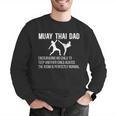 Muay Thai Dad Definition Muay Thai Father Men Graphic Sweatshirt