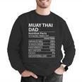 Muay Thai Dad Nutrition Facts Muay Thai Dad Men Graphic Sweatshirt Muay Thai Dad Nutrition Facts Muay Thai Dad Men Graphic Sweatshirt