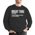 Muay Thai Definition Muay Thai Men Graphic Sweatshirt Muay Thai Definition Muay Thai Men Graphic Sweatshirt