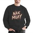 Muay Thai Fighter Nak Identity Training Practitioner Proud Men Graphic Sweatshirt Muay Thai Fighter Nak Identity Training Practitioner Proud Men Graphic Sweatshirt