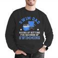 Swim Dad Of A Swimmer Dad Swim Father Swimming Dad Men Graphic Sweatshirt Swim Dad Of A Swimmer Dad Swim Father Swimming Dad Men Graphic Sweatshirt