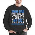 Swim Dad Swimming Dad Of A Swimmer Dad Swim Father Men Graphic Sweatshirt Swim Dad Swimming Dad Of A Swimmer Dad Swim Father Men Graphic Sweatshirt