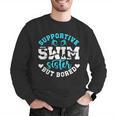 Swim Sister Supportive Swimming Sister Of A Swimmer Sis Men Graphic Sweatshirt Swim Sister Supportive Swimming Sister Of A Swimmer Sis Men Graphic Sweatshirt