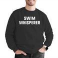 Swim Whisperer Swimming Coach Teacher Instructor Men Graphic Sweatshirt