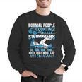 Swimming Humor Swim Men Graphic Sweatshirt Swimming Humor Swim Men Graphic Sweatshirt