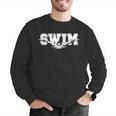 Swimming For Swimmers Competitive Athletes Men Graphic Sweatshirt Swimming For Swimmers Competitive Athletes Men Graphic Sweatshirt