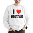I Love Breaststroke Heart Swim Swimmer Pool Swimming Men Graphic Sweatshirt I Love Breaststroke Heart Swim Swimmer Pool Swimming Men Graphic Sweatshirt