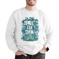 Swimming Quote Zombies Can't Swim For Swimmer Men Graphic Sweatshirt Swimming Quote Zombies Can't Swim For Swimmer Men Graphic Sweatshirt
