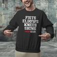 Fist Elbows Knees Shins Martial Arts Muay Thai Men Graphic Sweatshirt Fist Elbows Knees Shins Martial Arts Muay Thai Men Graphic Sweatshirt