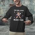This Girl Loves Muay Thai Muay Thai Girls Kids Men Graphic Sweatshirt