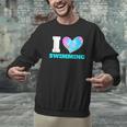 I Love Swimming Swimmer Swim Men Graphic Sweatshirt I Love Swimming Swimmer Swim Men Graphic Sweatshirt