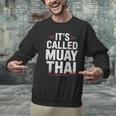 Muay Thai Condition Humor Lifestyle Identity Training Men Graphic Sweatshirt