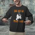 Muay Thai Fighter The Art Of Muay Thai Men Graphic Sweatshirt Muay Thai Fighter The Art Of Muay Thai Men Graphic Sweatshirt