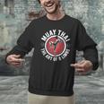Muay Thai For Men Women Kids Mixed Martial Arts Men Graphic Sweatshirt Muay Thai For Men Women Kids Mixed Martial Arts Men Graphic Sweatshirt