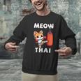 Muay Thai Meow Thai Thai Boxing For Boys Muay Thai Cat Men Graphic Sweatshirt Muay Thai Meow Thai Thai Boxing For Boys Muay Thai Cat Men Graphic Sweatshirt