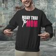 Muay Thai Mom Women Boxing Kickboxing MMA Muay Thai Men Graphic Sweatshirt