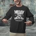 Muay Thai Is My Therapy Muay Thai Lovers Muay Thai Men Graphic Sweatshirt Muay Thai Is My Therapy Muay Thai Lovers Muay Thai Men Graphic Sweatshirt