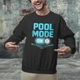 Pool Mode On Summer Swimming Vacation Men Graphic Sweatshirt Pool Mode On Summer Swimming Vacation Men Graphic Sweatshirt