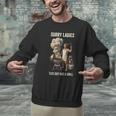 Sorry Ladies This Guy Has A Grill BBQ Dad Men Lover Men Graphic Sweatshirt