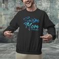 Swim Mom Swimming Cute Men Graphic Sweatshirt Swim Mom Swimming Cute Men Graphic Sweatshirt