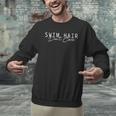 Swim Swimming Tshirt Swim Hair Men Graphic Sweatshirt Swim Swimming Tshirt Swim Hair Men Graphic Sweatshirt