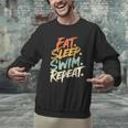 Swimmer Eat Sleep Swim Repeat I Swimming Men Graphic Sweatshirt Swimmer Eat Sleep Swim Repeat I Swimming Men Graphic Sweatshirt
