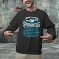 Swimmers Do More Kicks I For Swimming Lovers Men Graphic Sweatshirt