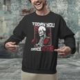 Today You Dance With Me Professional Boxer Muay Thai Boxing Men Graphic Sweatshirt Today You Dance With Me Professional Boxer Muay Thai Boxing Men Graphic Sweatshirt