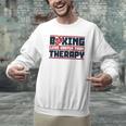 Boxing Less Costly Than Therapy Muay Thai Boxing Men Graphic Sweatshirt