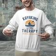 Kayaking Therapy Kayaker Canoe Paddle Lake River Men Graphic Sweatshirt